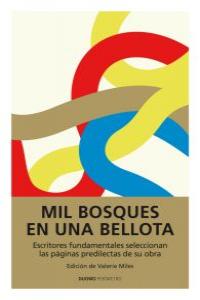 Mil bosques en una bellota, de Miles, Valerie | portada del libro
