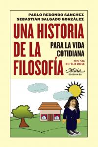 Una historia de la filosofía para la vida cotidiana, de Redondo Sánchez, Pablo | portada del libro