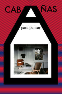 Cabañas para pensar, de Varios autores | portada del libro