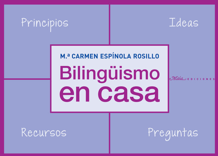 Bilingüismo en casa, de Espínola Rosillo, Mª Carmen | portada del libro