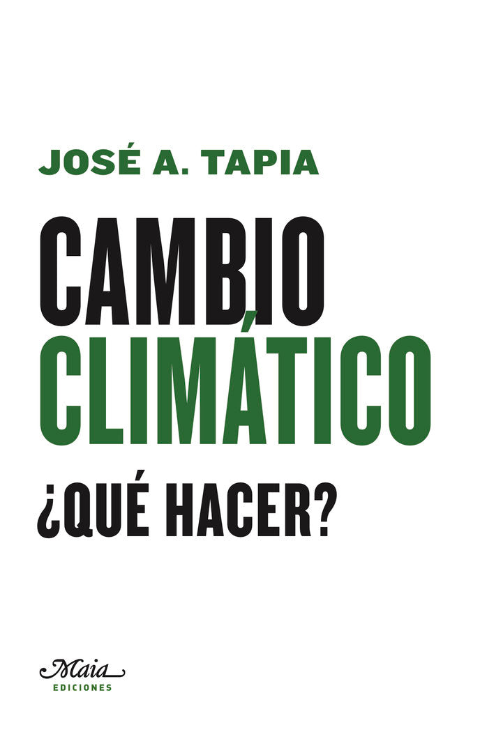 Cambio climático, de Tapia Granados, José A. | portada del libro
