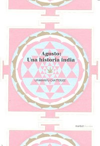 Agosto, de UPAMANYU CHATTERJEE, UPAMANYU | portada del libro