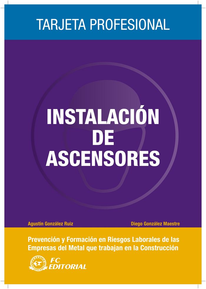 Instalaciones de ascensores, de González Ruiz, Agustín | portada del libro