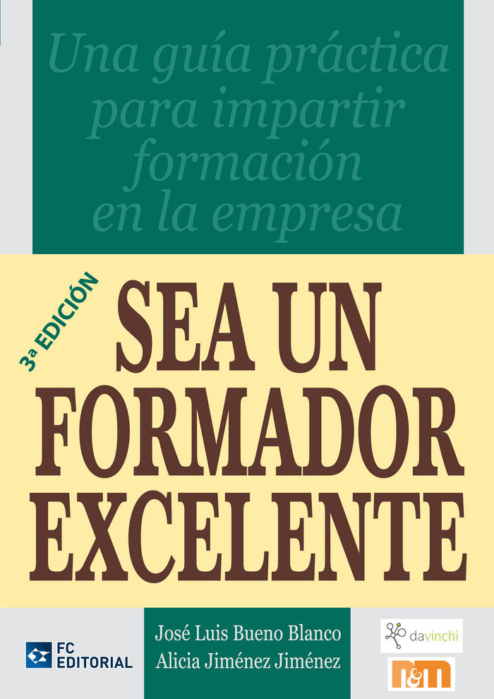 Sea un formador excelente, de Bueno Blanco, José Luis | portada del libro