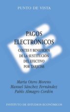 PAGOS ELECTRONICOS, de MARTA OTERO MORENO | portada del libro
