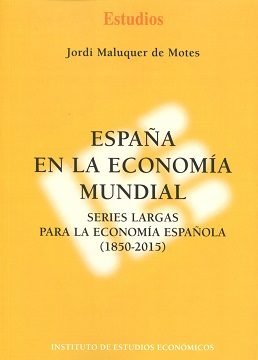 España en la economía mundial, de Maluquer de Motes | portada del libro