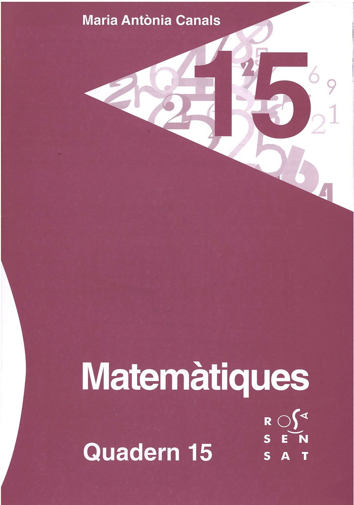 MATEMATIQUES QUADERN 15, de CANALS, MARIA ANTÃNIA | portada del libro