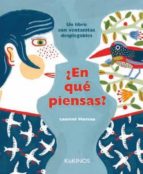 EN QUÉ PIENSAS?, de Laurent Moreau | portada del libro