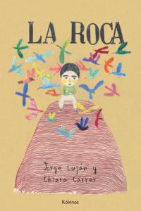 ROCA, LA, de Luján Aristegui | portada del libro