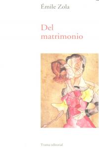 Del matrimonio, de Zola | portada del libro