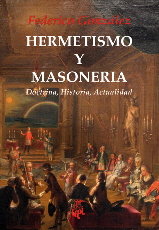 HERMETISMO Y MASONERIA, de GONZALEZ FRIAS, FEDERICO | portada del libro