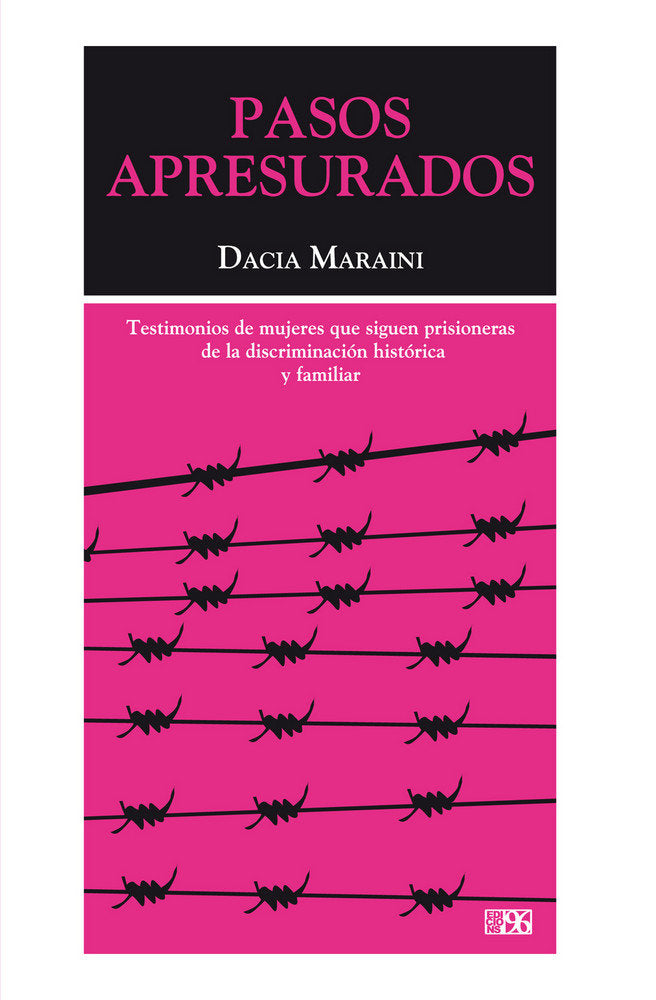 Pasos apresurados, de Maraini, Dacia | portada del libro