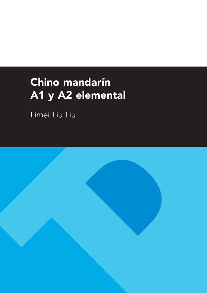 CHINO MANDARIN A1 Y A2 ELEMENTAL, de Limei | portada del libro