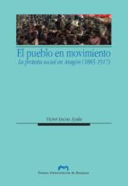 El pueblo en movimiento: protesta social en Aragón (1885-1917), de Víctor Lucea Ayala | portada del libro