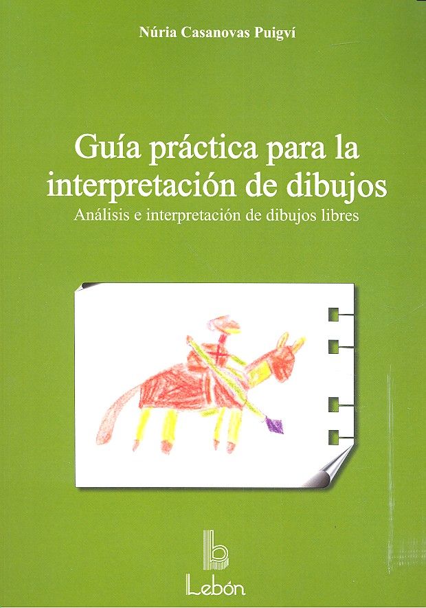 Guía práctica para la interpretación de dibujos, de Casanovas Puigví | portada del libro