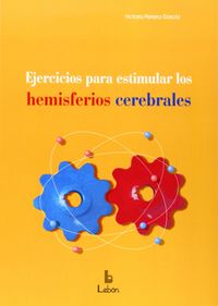 Ejercicios para estimular los hemisferios cerebrales, de Pereira García | portada del libro