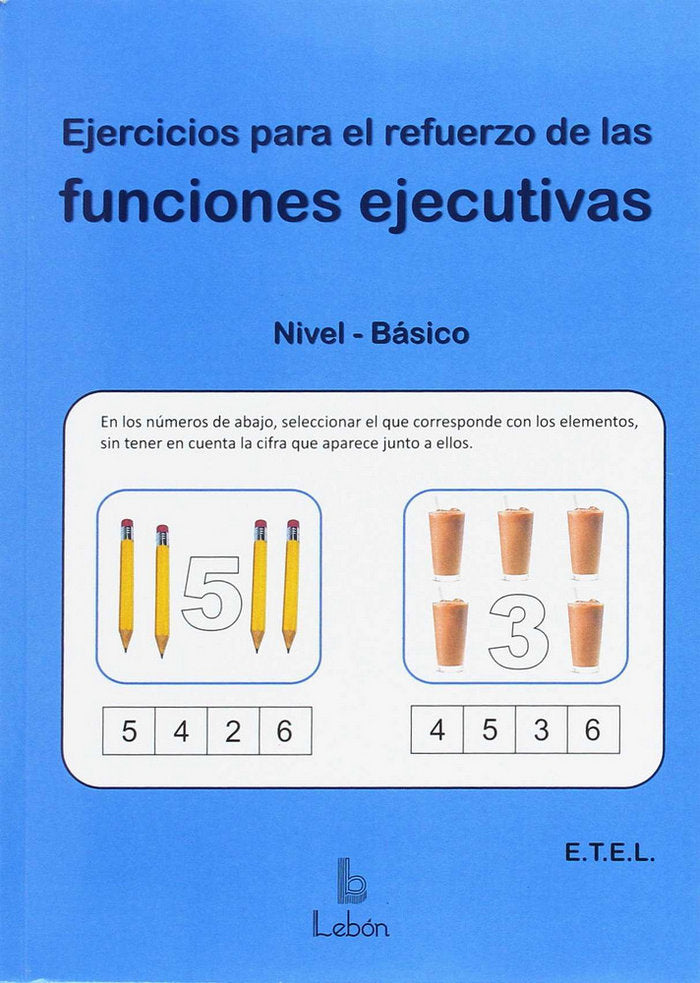 EJERCICIOS PARA EL REFUERZO DE LAS FUNCIONES EJECUTIVAS | portada del libro