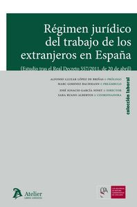 Régimen jurídico del trabajo de los extranjeros en España., de García Ninet, José Ignacio | portada del libro