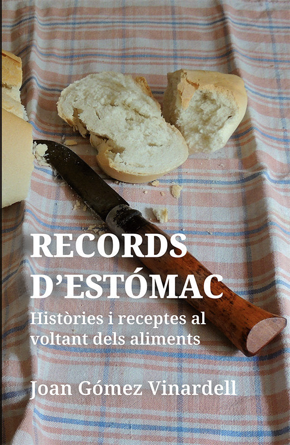 Records d'estòmac, de Gómez Vilardell, Joan | portada del libro