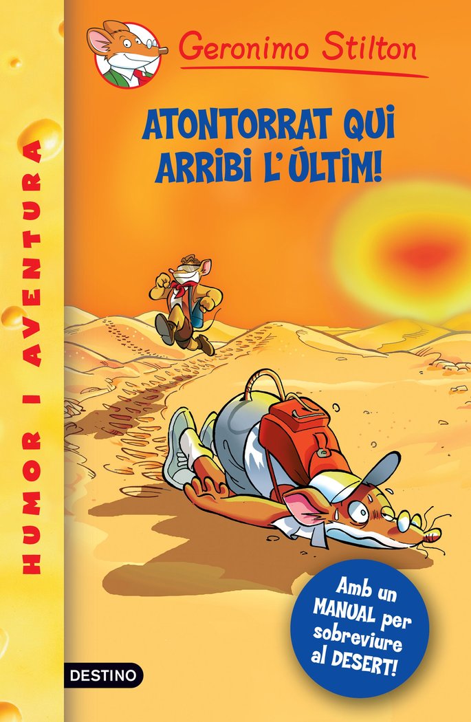 23- Atontorrat qui arribi l'últim!, de Stilton | portada del libro