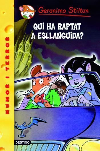 21- Qui ha raptat a esllanguida?, de Stilton, Geronimo | portada del libro