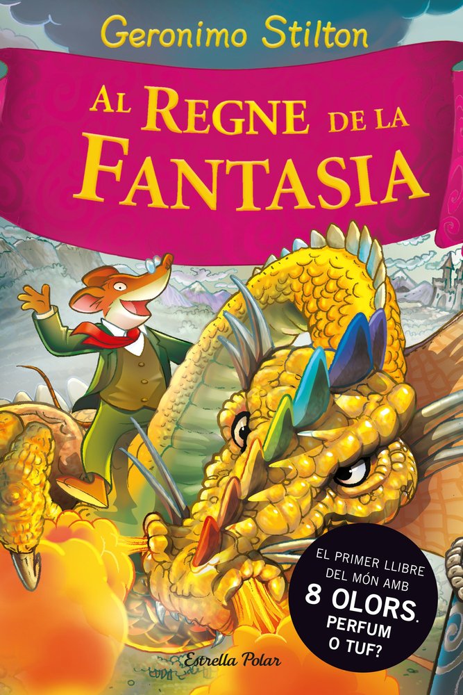 Al regne de la fantasia, de Stilton, Geronimo | portada del libro