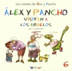 Álex y Pancho visitan a los abuelos - C 6, de Varios autores | portada del libro