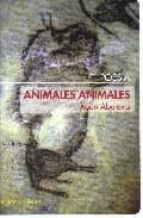 ANIMALES ANIMALES, de XOAN ABELETIRA | portada del libro