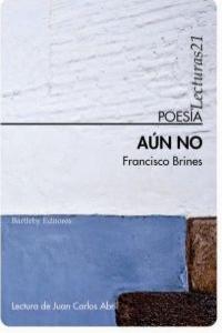 AUN NO, de FRANCISCO BRINES | portada del libro
