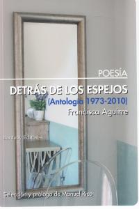 DETRAS DE LOS ESPEJOS, de FRANCISCO AGUIRRE | portada del libro