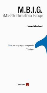 MBIG (MCBETH INTERNATIONAL GROUP), de JOSé MARTRET | portada del libro