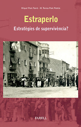 Estraperlo. Estrategies de supervivencia?, de Pont Farre, Miquel | portada del libro
