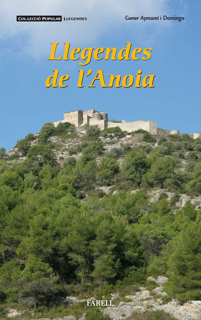 Llegendes de l'Anoia, de AYMAMI DOMINGO, GENER | portada del libro