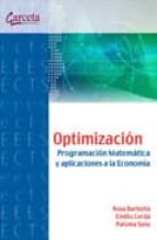 OPTIMIZACION, PROGRAMACION MATEMATICA Y APLICACIONES A LA ECONOMIA, de ROSA BARBOLLA | portada del libro