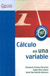 CALCULO EN UNA VARIABLE, de VENANCIO TOMEO,ISAIAS UÑA,JESUS SAN MART | portada del libro