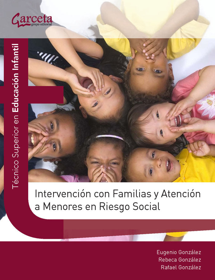 INTERVENCION CON FAMILIAS Y ATENCION A MENORES EN RIESGO SOCIAL, de GONZALEZ, EUGENIO | portada del libro
