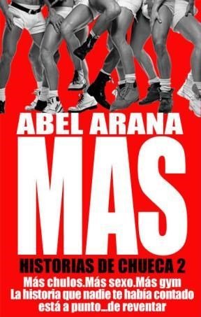 Más - Historias de Chueca 2, de Arana, Abel | portada del libro