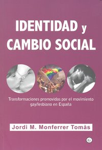 IDENTIDAD Y CAMBIO SOCIAL, de Monferrer Tomàs | portada del libro