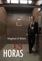 13 HORAS, de O'Brian | portada del libro