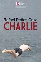 Charlie, de Peñas Cruz, Rafael | portada del libro