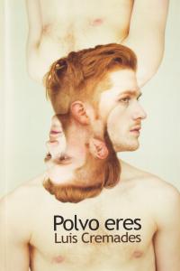 Polvo eres, de Cremades, Luis | portada del libro