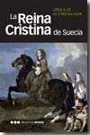 REINA CRISTINA DE SUECIA, LA, de Allendesalazar, Úrsula de | portada del libro