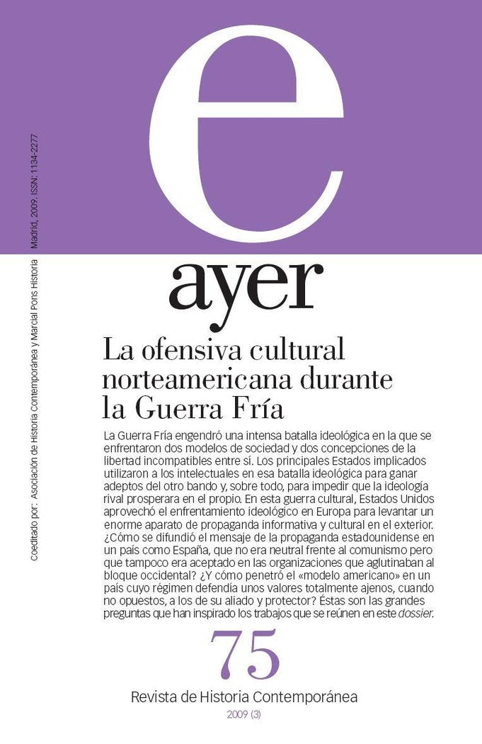 OFENSIVA CULTURAL NORTEAMERICANA DURANTE LA GUERRA FRÍA, LA, de Niño, Antonio | portada del libro