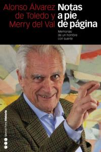 NOTAS A PIE DE PÁGINA, de Álvarez de Toledo y Merry del Val, Alonso | portada del libro