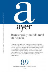 DEMOCRACIA Y MUNDO RURAL EN ESPAÑA (Ayer 89), de Herrera, Antonio | portada del libro