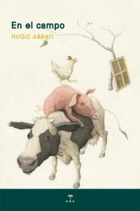 EN EL CAMPO, de ABBATI HUGO | portada del libro