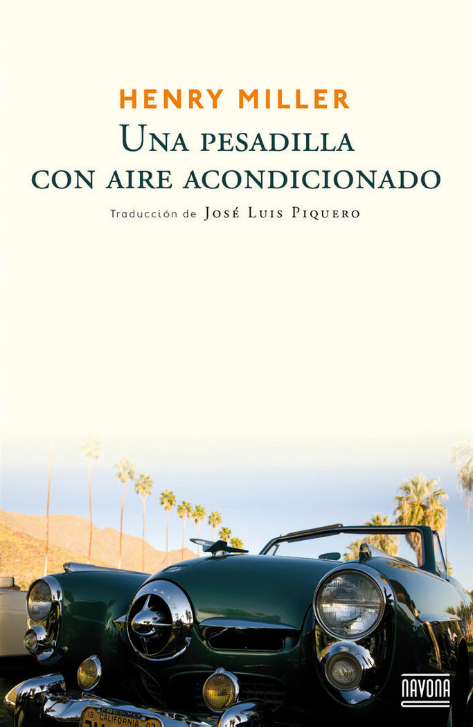 Una pesadilla con aire acondicionado, de Miller, Henry | portada del libro