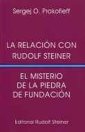 La relación con Rudolf Steiner, de Prokofieff, Sergei O. | portada del libro