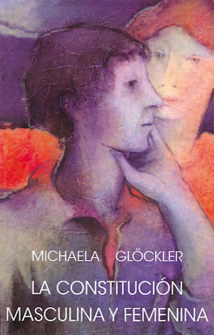 La constitución masculina y femenina, de Glöckler, Michaela | portada del libro
