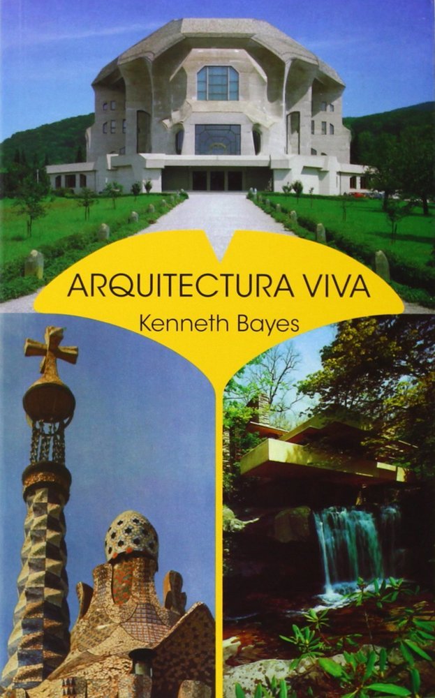 ARQUITECTURA VIVA, de KENNETH BAYES - INGLES | portada del libro